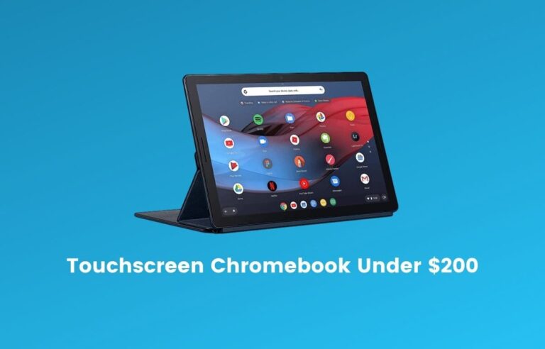 Best Chromebooks under 200 : Top performers in 2024