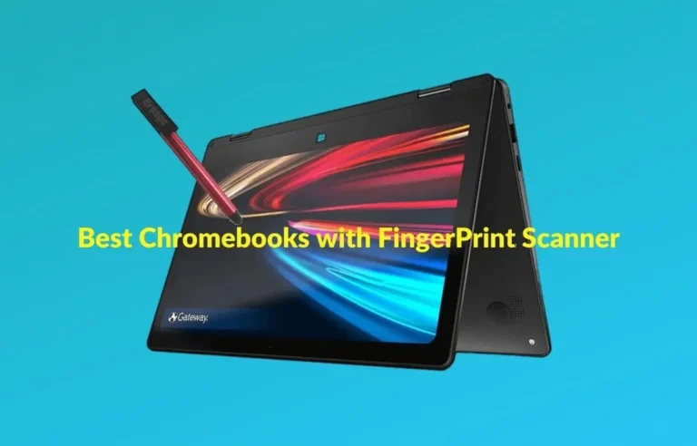 Best Chromebook with fingerprint reader in 2024